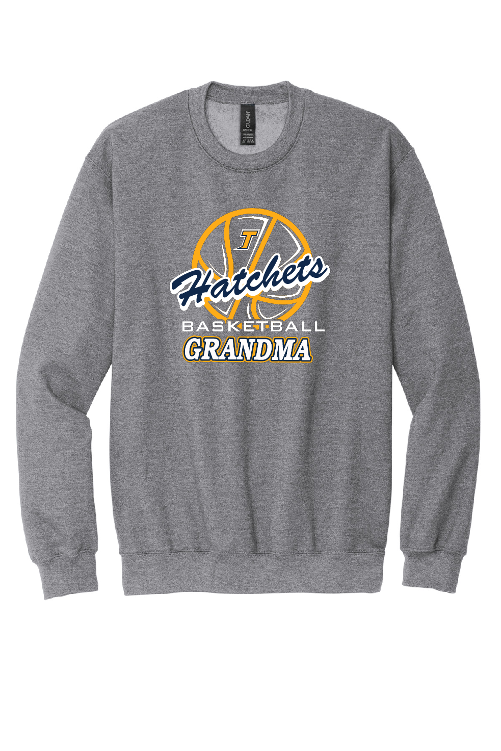 Hatchets Basketball Grandma Crewneck